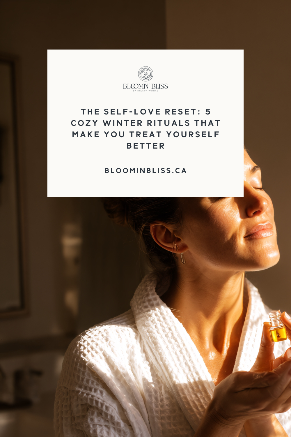 inter self-care, self-love rituals, cozy winter rituals, mindful bath, restorative sleep, holiday stress relief